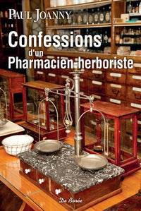 Confessions d'un pharmacien herboriste