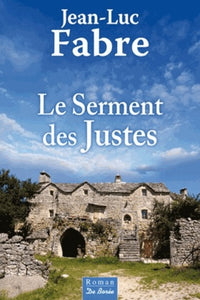 SERMENT DES JUSTES (LE)