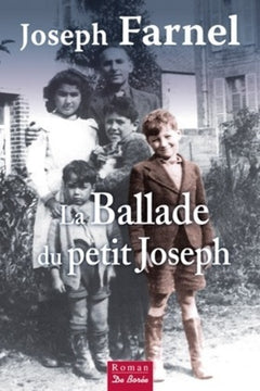 BALLADE DU PETIT JOSEPH (LA)