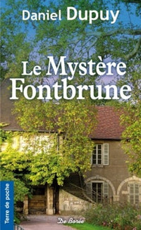 MYSTERE FONTBRUNE (LE)