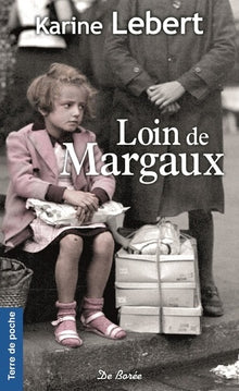 LOIN DE MARGAUX