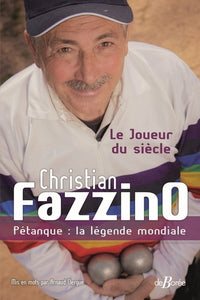 Pétanque : la légende mondiale