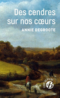 Des cendres sur nos cœurs