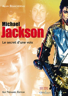 Mickael Jackson : Le secret d'une voix