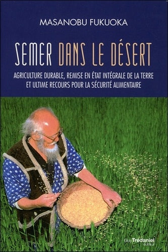 Semer dans le désert