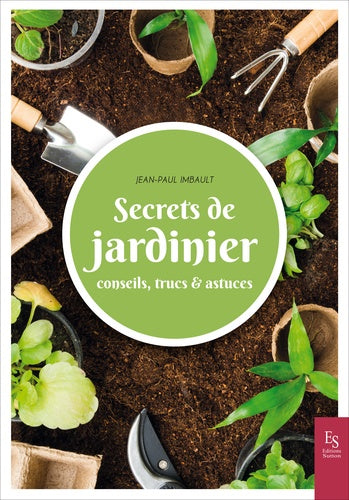 Secrets de jardinier