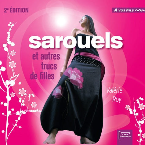 30 sarouels et autres trucs de filles