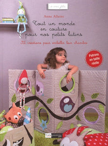 Tout un monde en couture pour nos petits lutins