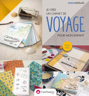 Je crée un carnet de voyage pour mon enfant