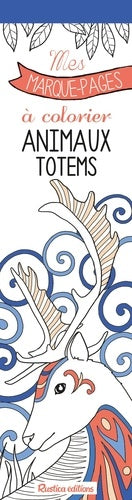Mes marque-pages à colorier : Animaux totems