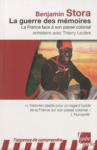 LA GUERRE DES MEMOIRES