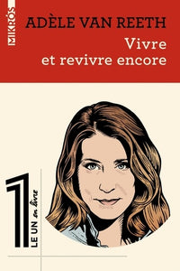 vivre et revivre encore