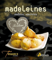 Madeleines salées & sucrées