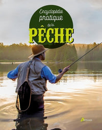 Encyclopédie pratique de la pêche
