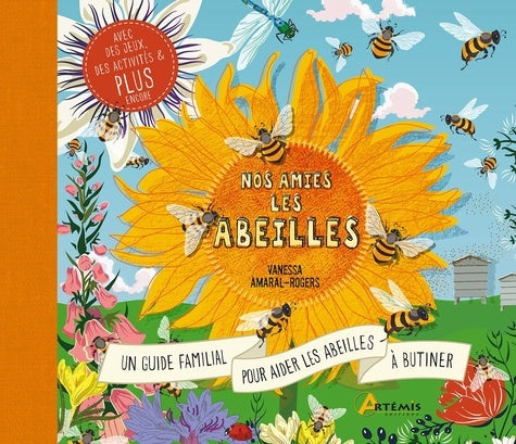 Nos amies les abeilles