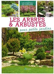 Arbres et arbustes pour petits jardins