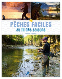 Pêches faciles au fil des saisons