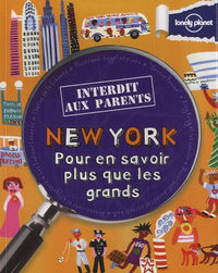 NEW YORK INTERDIT AUX PARENTS
