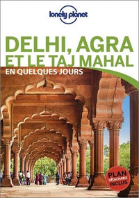 Delhi et Agra en quelques jours