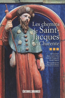 Chemins de St-Jacques en Charente