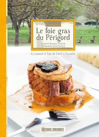 Connaître le foie gras du Périgord