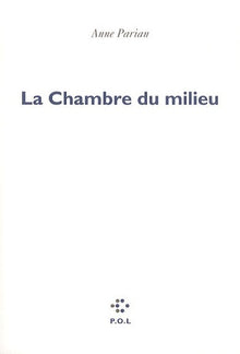 La chambre du milieu