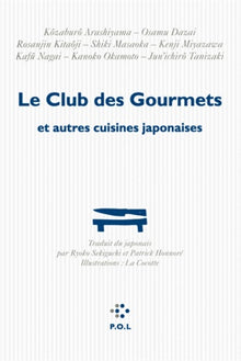 Le Club des Gourmets et autres cuisines japonaises