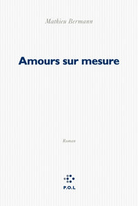 Amours sur mesure