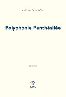 Polyphonie Penthésilée