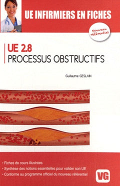 UE INFIRMIERS EN FICHES UE2.8 PROCESSUS OBSTRUCTIFS
