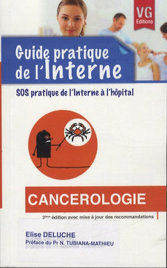 GUIDE PRATIQUE DE L'INTERNE CANCEROLOGIE