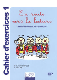 En route vers la lecture CP: Cahier d'exercices 1