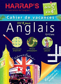 Anglais de la 5e à la 4e: Cahier de vacances 100% jeux