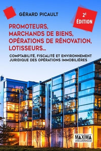 Promoteurs, marchands de biens, opérations de rénovation