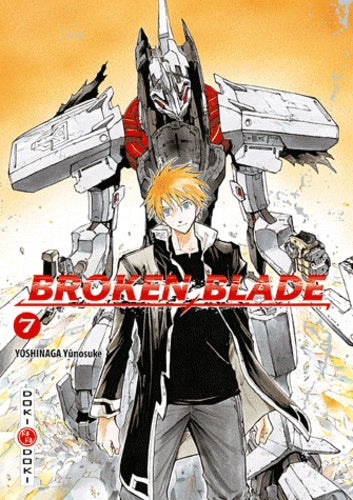Broken Blade - Tome 07