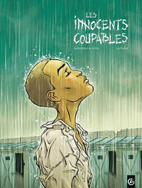 Les innocents coupables - volume 1 - La fuite