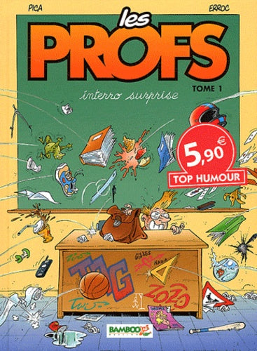 Les Profs - tome 01