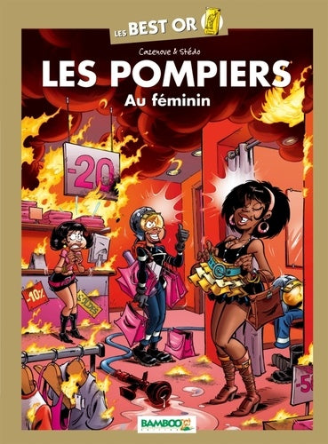 Les pompiers - Best Or - Les femmes