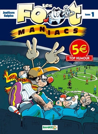 Les footmaniacs - tome 01