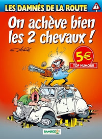 On achève bien les 2 chevaux !