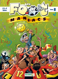 Les Footmaniacs - tome 08