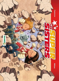 Les Super Sisters - T2 Partie 1