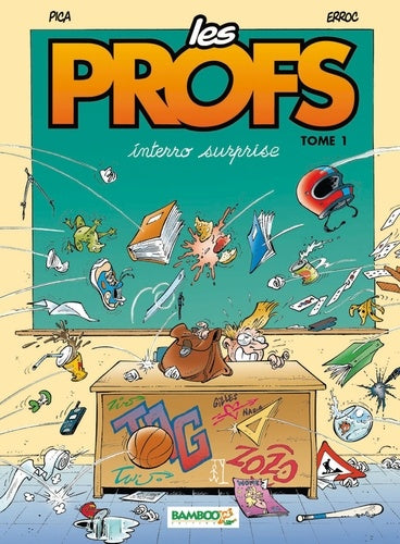 Les Profs - tome 01