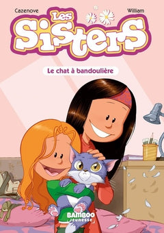 Les Sisters - poche - tome 04: Le chat à bandoulière
