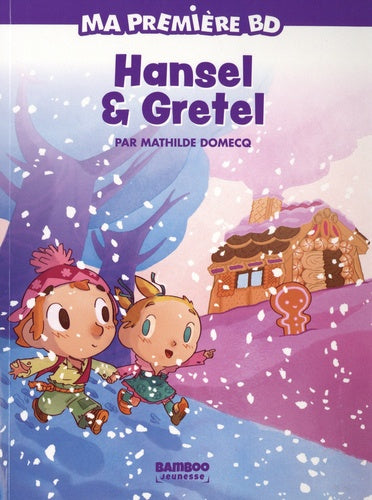 Hansel et Gretel