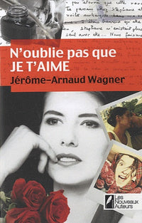 N'oublie pas que je t'aime