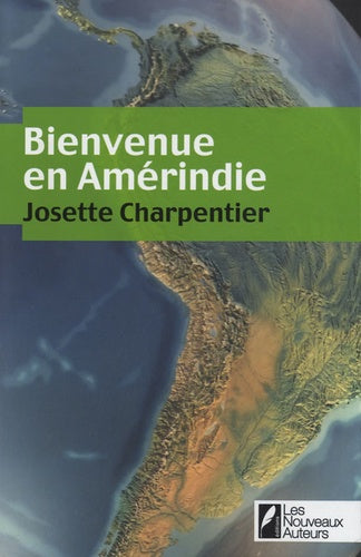 Bienvenue en Amérindie