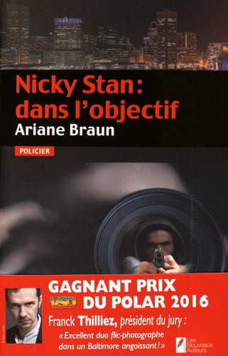Nicky Stan : dans l'objectif