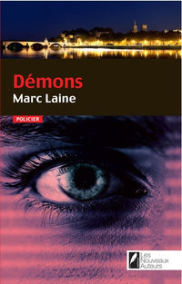 Démons. Coup de coeur de Franck THILLIEZ. Prix VSD 2016: Démons