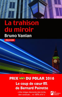 La trahison du miroir
